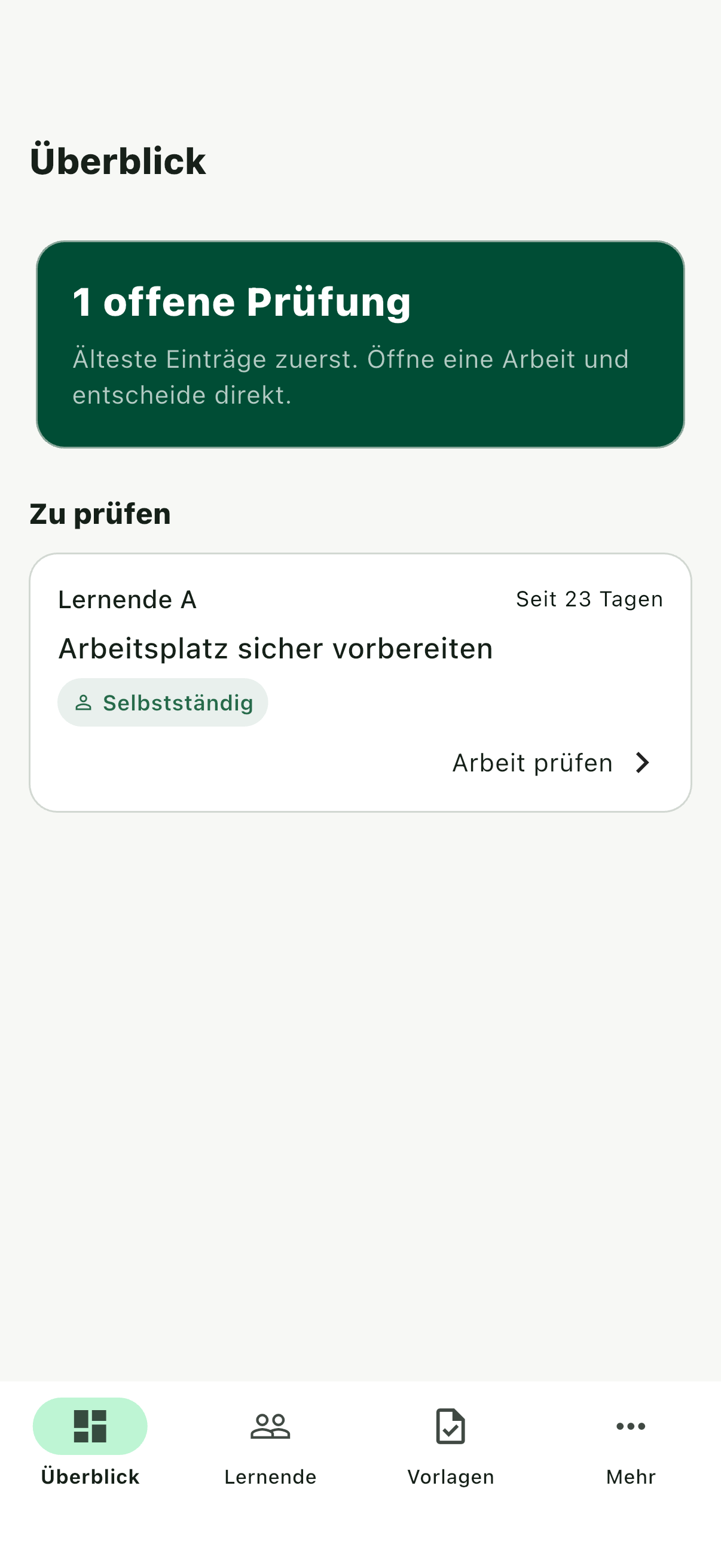 Lehrlevel Betriebsübersicht mit einer offenen Prüfung